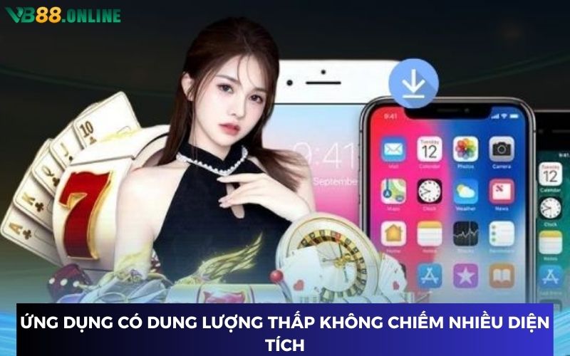 Tải app VB88 không mất quá nhiều dung lượng điện thoại Tải app VB88 không mất quá nhiều dung lượng điện thoại